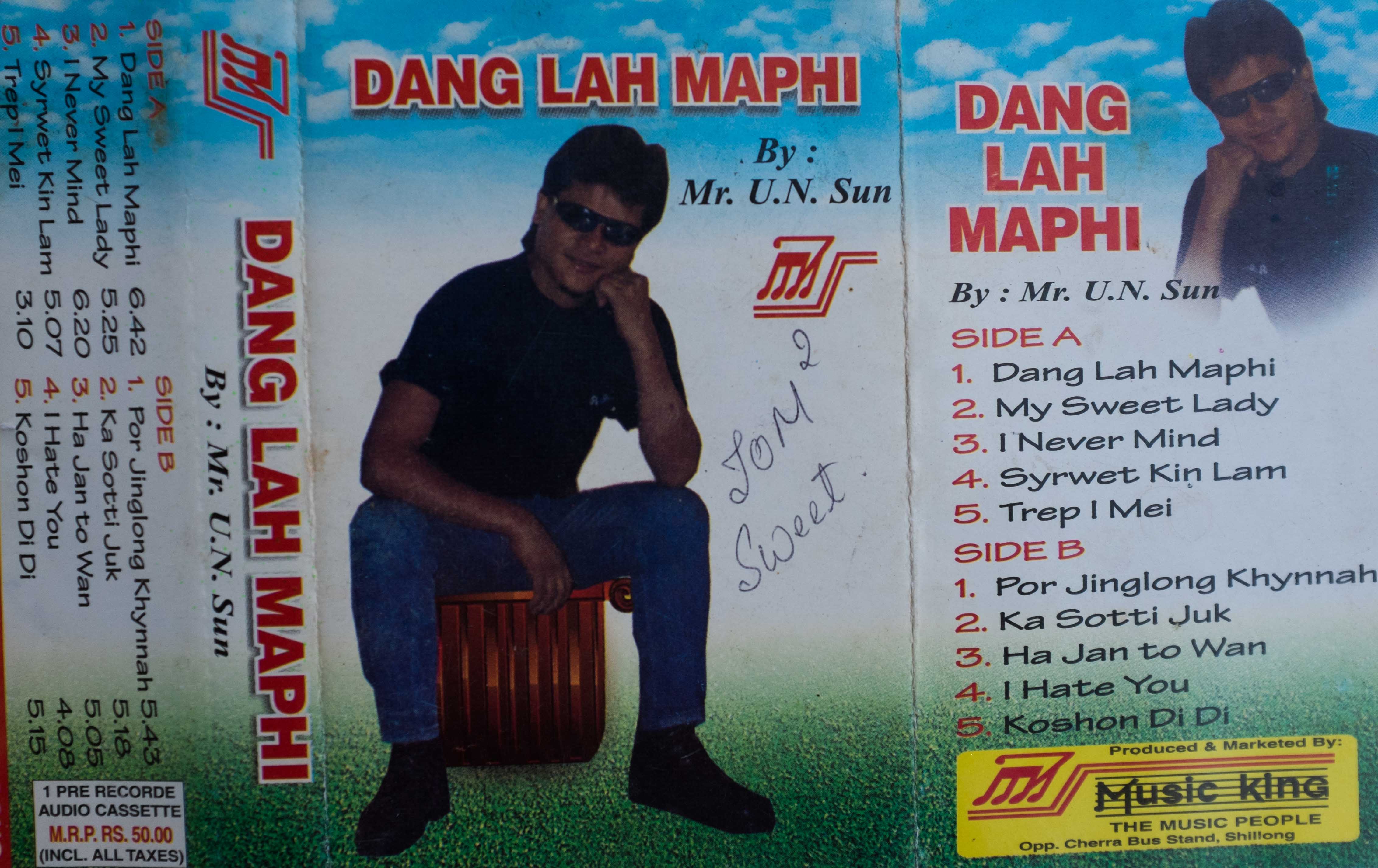 Cassette Cover of Bah U N Sun, master of Khasi words and 'Western' Music will not find a place in Standing By